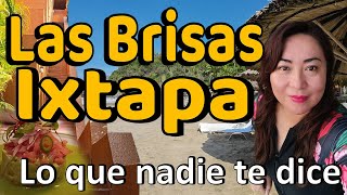 Hotel Las Brisas en Ixtapa lo que nadie te dice de este hotel yo si te lo recomiendo [upl. by Sada]