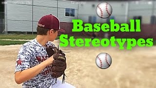 BASEBALL STEREOTYPES  MCC [upl. by Monah710]