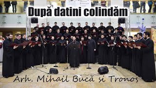 Archd Mihail Buca amp Tronos  Buna seara buna seara  colind [upl. by Arahsat]