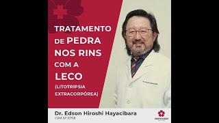 Tratamento de Pedra nos Rins com a LECO Litotripsia Extracorpórea [upl. by Suryt]