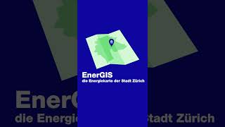 EnerGIS die Energiekarte der Stadt Zürich mobile Version [upl. by Ruthven]