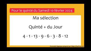 pronostic quinte du jour turfoo PRONOSTIC PMU QUINTÉ  DU JOUR SAMEDI 10 FEVRIER 2024 [upl. by Roch449]