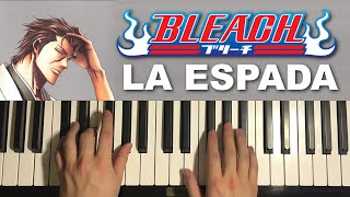 How To Play  Bleach  La Espada Piano Tutorial Lesson [upl. by Inej817]