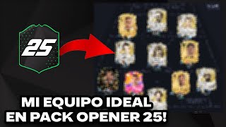 MI EQUIPO IDEAL PARA PACK OPENER 25 [upl. by Assyli]