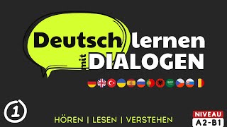 320  Deutsch lernen durch Hören  Deutsch lernen mit Dialogen  36 Dialoge  Niveau A2  B1 [upl. by Ender]