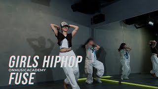 걸스힙합 댄스 코레오 by FUSE BRUH  TRAILA SONG GIRLS HIPHOP DANCE CHOREOGRAPHY Ι 온뮤직 인천 [upl. by Atinhoj]