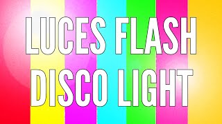 🕺🏾LUCES FLASH  💥DISCO LIGHT Simulador Led  10 HORAS Ambiente de Fiesta ✨ [upl. by Nylecsoj]