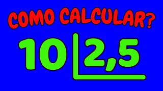 COMO CALCULAR 10 DIVIDIDO POR 25 Dividir 10 por 25 – Divisão com números decimais [upl. by Nosnej880]