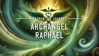 Embody the Healing Power of Archangel Raphael  Connect with the Emerald Light for Restoration [upl. by Nakada520]