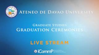 Ateneo Graduate Studies Graduation LIVE STREAM [upl. by Atnuhs]