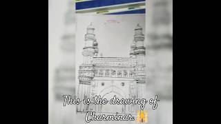 This is the drawing of Charminar🕌🕌 [upl. by Eseilanna406]