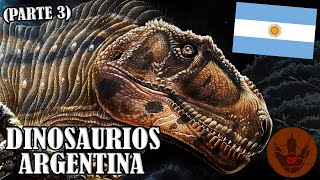 DINOSAURIOS DE ARGENTINA PARTE 3 [upl. by Aehsila165]