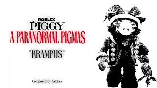 Piggy Krampiggy Official Theme  quotKRAMPUSquot  A PARANORMAL PIGMAS [upl. by Petes656]