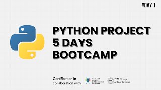 Day 1  Introduction to Python and Basic Syntax [upl. by Roxy795]