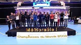 Mémorable  Mondial 2003 féminin 200312 [upl. by Valerlan]