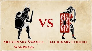 ROME II Total War  Mercenary Samnite Warriors VS Legionary Cohort [upl. by Ailima2]