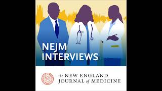 NEJM Interview Heather Hsu on an institutional conference series that provides opportunities for [upl. by Nael762]