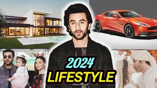 RANBIR KAPOOR LIFESTYLE 2024  NET WORTH HOUSE INCOME CARS FAMILY [upl. by Sirad]