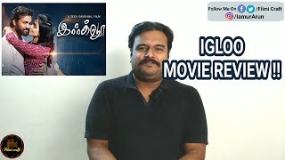 Igloo 2019 New Tamil Movie Review by Filmi craft [upl. by Itirp]