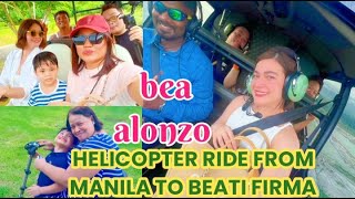 WOW TO THE HIGHEST LEVELBEA ALONZO Nag HELICOPTER RIDE Mula Manila to BEATI FIRMAAng BONGGA NYA [upl. by Therine]