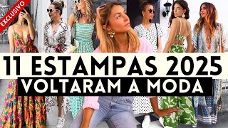 🔴ESTAMPAS 2025 150 LOOKS COM 11 ESTAMPAS QUE ESTÃO NA MODA PRIMAVERA VERÃO 2024  2025 Maga Moda [upl. by Bilat]