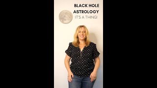 What Black Holes Mean in Astrology [upl. by Berk456]