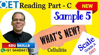 Edu Skills OET Sample  5 Reading Part  C Tips amp Tricks Cellulitis GIST Causeeffect Scale [upl. by Phillipe]