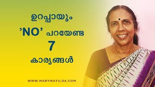 Saying No  We Should Definitely Say No to These 7 Things  SelfHelp Malayalam  Dr Mary Matilda [upl. by Rafi472]