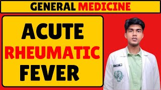 Acute Rheumatic Fever [upl. by Attaynik514]