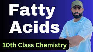 Fatty acids  chemistry class 10 chapter 13 [upl. by Le148]