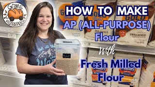 Can You Make AP AllPurpose Flour from Fresh Milled Flour [upl. by Larianna]