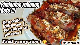 Pimientos Rellenos 🥓 Estilo Keto 🍗 con Chiles Poblanos ¡Increíblemente Sabrosos 🔥 Tu Glucosa a raya [upl. by Fallon]