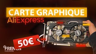 On Teste Une Carte Graphique À 50€ Sur Aliexpress [upl. by Hallvard]