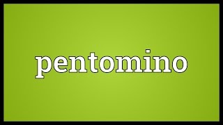 Pentomino Meaning [upl. by Alasteir]