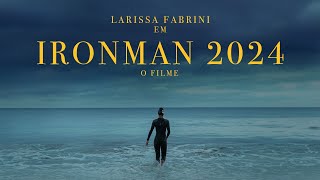 Ironman Brasil 2024  O Filme [upl. by Adniuqal]