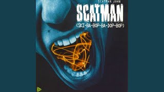 Scatman SkiBaBopBaDopBop [upl. by Steady914]