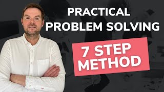 7 Step Problem Solving  The mistakes to avoid [upl. by Enohpesrep176]