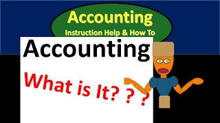 101 What is Accounting [upl. by Arlon]