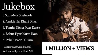 Top 5 Cover Songs  Jukebox  Ashwani Machal  Old Song New Version Hindi Romantic Songs Love Song [upl. by Maze438]