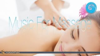 Relaxing Music for Massage  Instrumental Background Music [upl. by Kimberli]