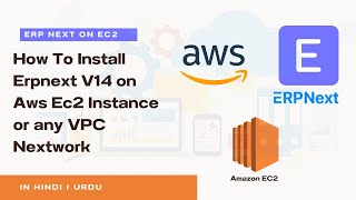 How To Install ERPNext V14 on AWS EC2 Instance or Any VPC Network  The Debugging Lab  Frappe [upl. by Aikym]