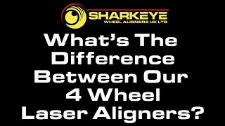 Whats The Difference Between Our 4 Wheel Laser Aligners [upl. by Tecu]