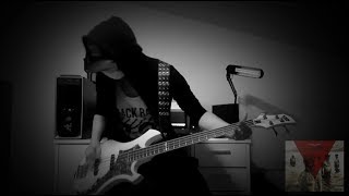 the GazettE  BEFORE I DECAY Bass Cover [upl. by Kenna]