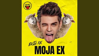 Moja Ex [upl. by Koball]