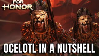 Ocelotl In A Nutshell For Honor [upl. by Naivaf]