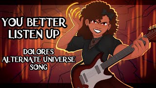 DOLORES ALTERNATE UNIVERSE SONG  You Better Listen Up  Encanto Animatic 【By MilkyyMelodies】 [upl. by Aikemahs]