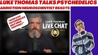 Could Psychedelics Help Treat MMA Fighters with CTE in the Future  Addiction Neuroscientist Reacts [upl. by Alihet]