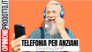 Telefonia per anziani  migliori cellulari semplici a tasti grandi [upl. by Bohlen]