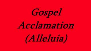 Gospel Acclamation Alleluia [upl. by Cha798]