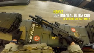 HBKV2  ZAT  AIRSOFT 🇨🇵  RETOUR SUR LULTRA CQB  CONTINENTAL 🔥💥 [upl. by Esli]